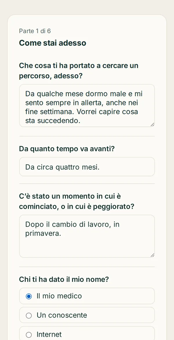 L'anamnesi sul telefono del paziente: la prima parte, «Come stai adesso», con le risposte scritte da casa e la scelta di chi gli ha dato il nome del terapeuta.