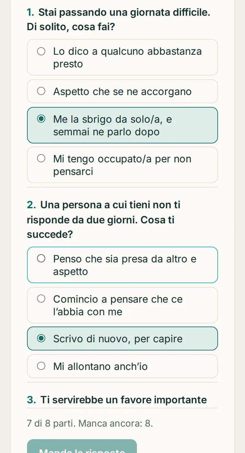 «Quando ho bisogno di qualcuno» sul telefono del paziente, con le prime risposte segnate.